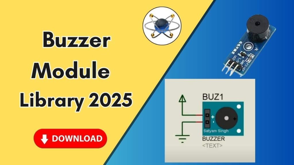 Download and Install the Buzzer Module Library for Proteus Software for Simulation
