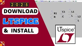How to Download and Install LTspice Software in 2025