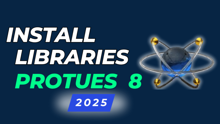 How to Install Libraries in Proteus 8: 2 Easy Methods Explained (Step-by-Step Guide)